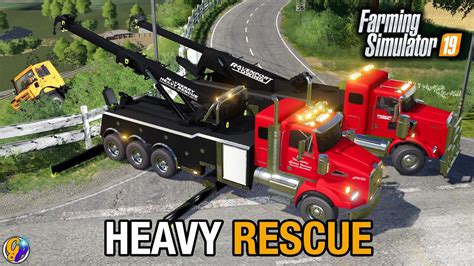 Heavy Rescue Tow Trucks In Fs19 Roleplay Farming Simulator 19 Youtube