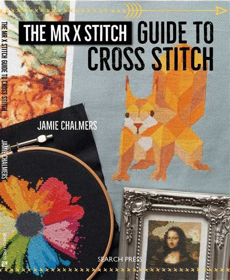 Maybe you would like to learn more about one of these? The Mr X Stitch Guide to Cross Stitch is coming! - Mr X Stitch