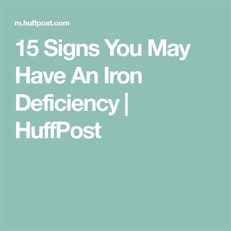 15 Signs You May Have An Iron Deficiency Huffpost Iron Deficiency