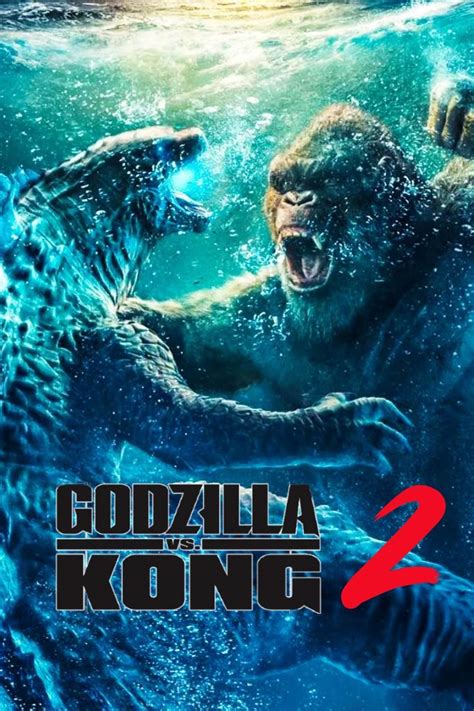 Godzilla Vs Kong 2 2024 Screenrant