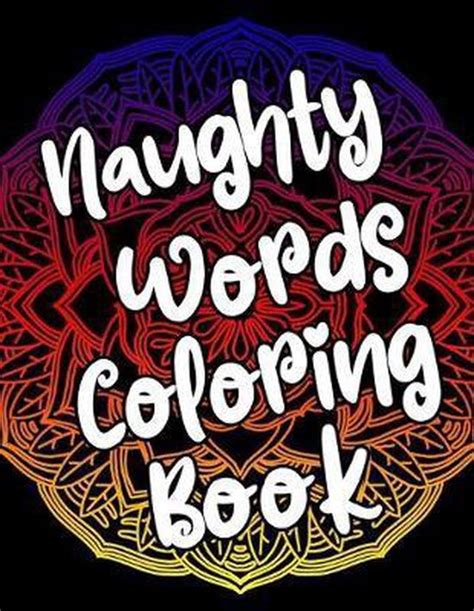Naughty Words Coloring Book Censored Publishing 9798640991031 Boeken