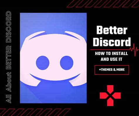 Better Discord What Is It And How To Use It Easily 2020 Images