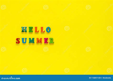Inscription Hello Summer From Colorful Letters On Yellow Background