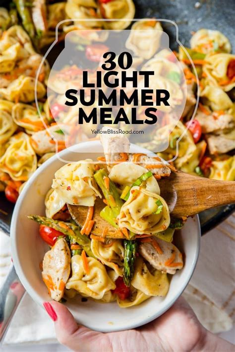 30 Fresh And Light Summer Meals Light Summer Meals Light Dinner