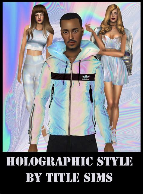 Holographic Style Set By Titlesims This Is My New Collection In My New