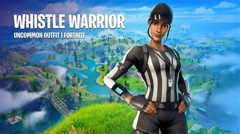Whistle Warrior Uncommon Outfit Skin Fortnite Youtube