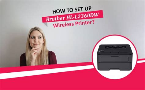 How To Set Up Brother Hl L2360dw Wireless Printer Author Bench