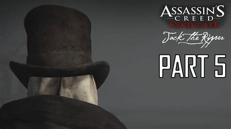 Assassin S Creed Syndicate Jack The Ripper Walkthrough Part Brutal