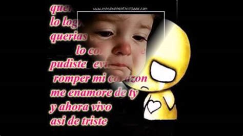 No Te Importo Canci N Triste Para Dedicar Youtube