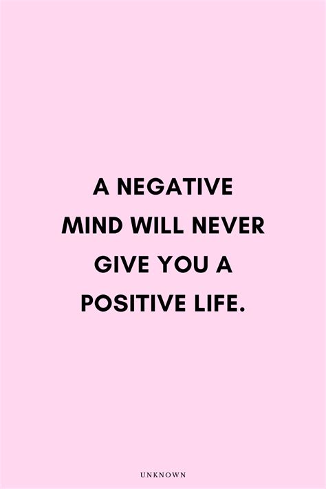 A Negative Mind Will Never Give You A Positive Life In 2020 Positive
