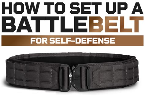 How To Set Up A Battle Belt For Self Defense Tacticon Armament