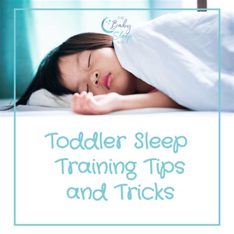Toddler Sleep Training 7 Tips And Tricks The Baby Sleep Site