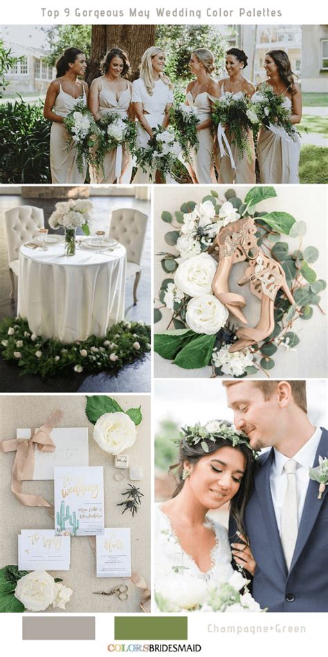 Top 9 May Wedding Color Palettes For 2019 Champagne Wedding Themes