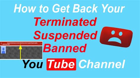 How To Get Back Terminated Youtube Accountchannel Youtube