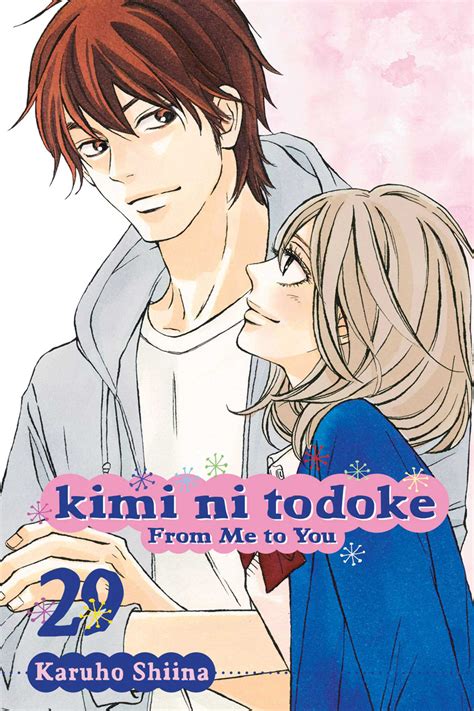 Reaching you) is a japanese shōjo romance manga by karuho shiina. Kimi ni Todoke From Me to You Manga Volume 29