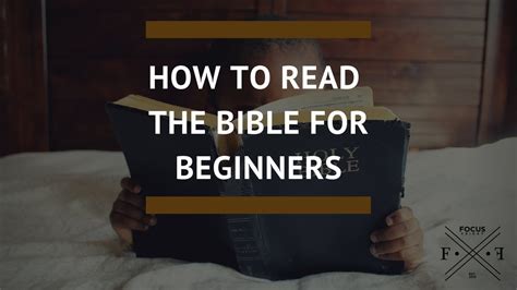 But understanding the theory and process of communication takes time and is difficult work. How to Read the Bible for Beginners Part 1 | Focus Friday ...
