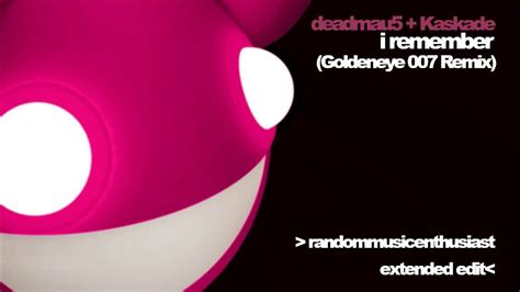Deadmau5 And Kaskade I Remember Goldeneye 007 Remix Extended Youtube