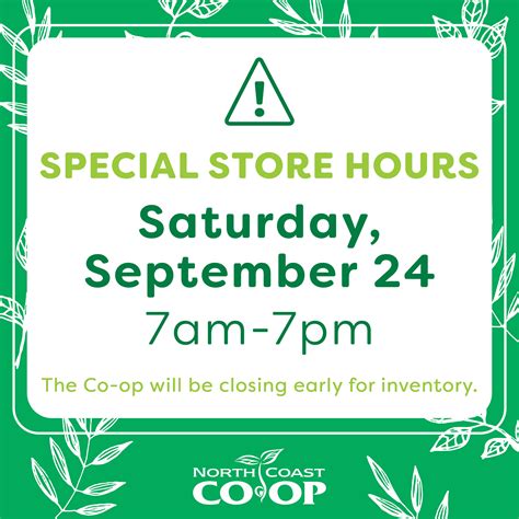 Upcoming Special Store Hours · North Coast Co-op