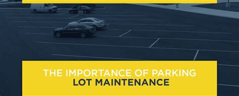 The Importance Of Parking Lot Maintenance Strategic Grounds