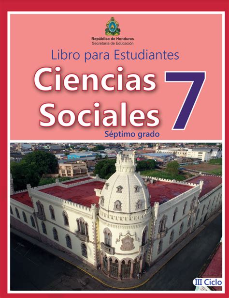 Libro De Ciencias Sociales Septimo Grado Honduras Educa