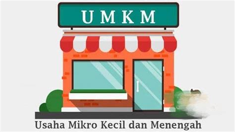 Usaha Mikro Kecil Dan Menengah UMKM Tribunnewswiki Com