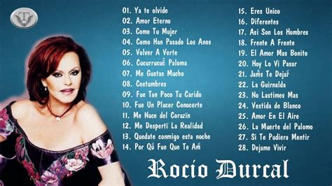 Rocio Durcal Sus Mejores Xitos Las Mejores Canciones De