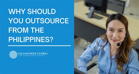 outsourcing from the philippines callhounds global