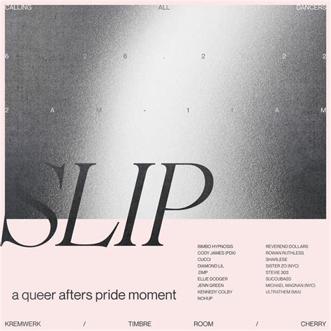 Slip A Queer Afters Pride Moment — Kremwerk Timbre Room Cherry Complex