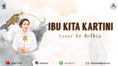 Ibu Kita Kartini Cover By Artbis Youtube