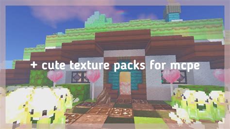Cute Texture Packs For Mcpe Youtube