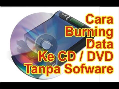 Yang menggunakan ulaunch lewat optik ps2 langkah langkah yang harus dilakukan adalah 1. Cara Burning Tanpa Sorware "pindahkan data ke CD / DVD ...