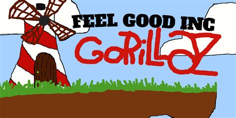 Feel Good Inc Windmill Gorillaz By Extreme810 On Deviantart