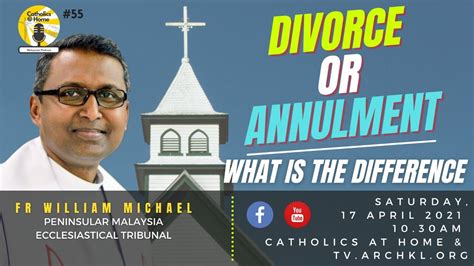 Divorce Or Annulment What Is The Difference Catholics At Home 55