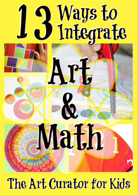 13 Ways To Integrate Art And Math Math Art Projects Math Projects