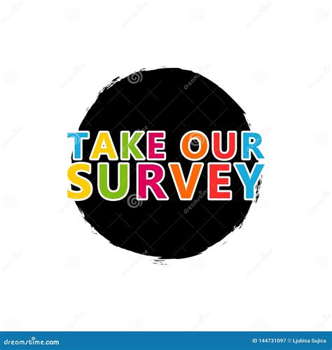 Take Our Survey Sign Stock Vector Illustration Of Bubbles 144731097