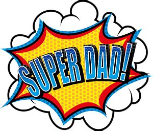 Happy fathers day father's day logo font green for happy father's day for fathers day. Super Dad PNG Transparent Super Dad.PNG Images. | PlusPNG