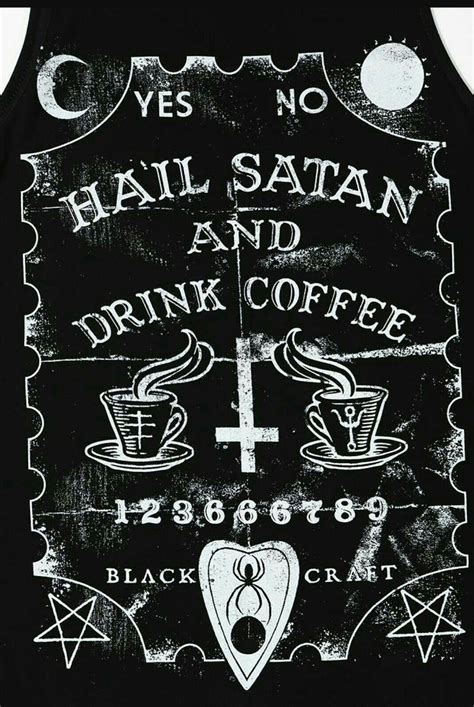 Drink Coffee Satan Hail Satan Satanic Art
