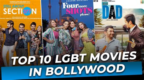 Top 10 Lgbt Movies In Bollywood Part 2 Top Hindi Films On Lgbtq Bollywood And Lgbtq Youtube