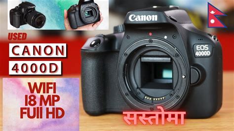 Canon Eos 4000d For 29000 Nepali Review Canon Cheapest Dslr In