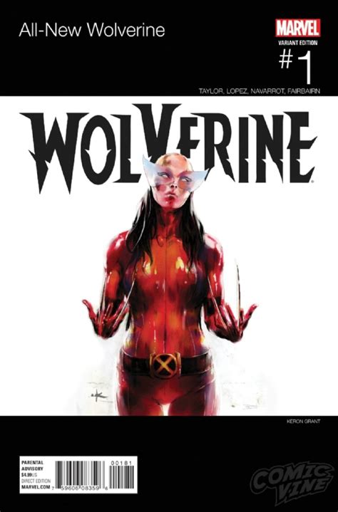 All New Wolverine 1 Variant Cover X 23 By Keron Grant In Xce 23s