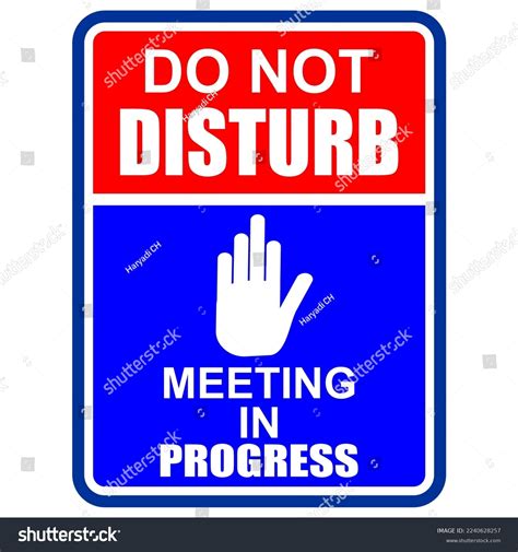 Do Not Disturb Meeting Progress Sign Stock Vector Royalty Free