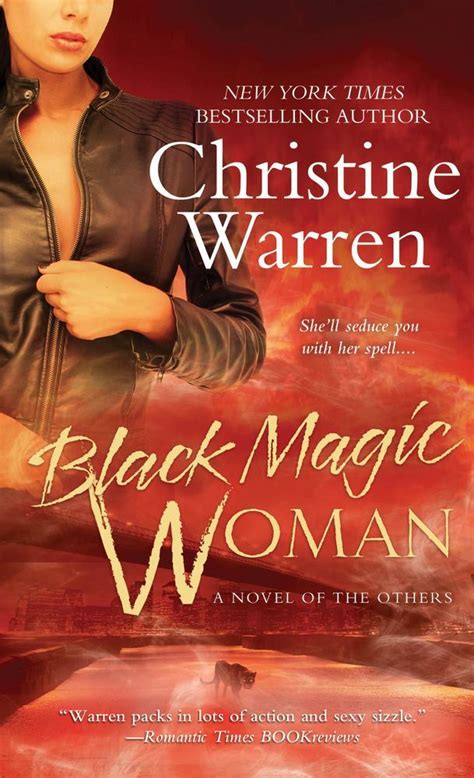 Black Magic Woman Christine Warren Macmillan