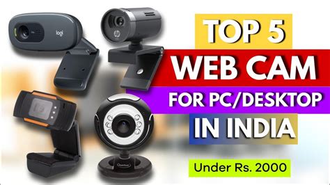 Top 5 Best Webcam For Pc In India 2023 Webcam For Pc Under 2000
