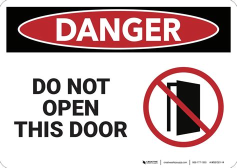 Danger Do Not Open This Door Wall Sign