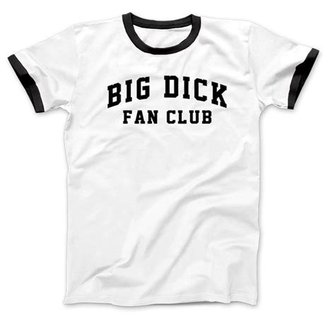 3rd Class — Big Dick Fan Club T Shirt