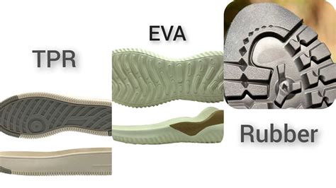 Tpr Sole Vs Eva Sole Vs Rubber Sole Which Is Better In 2024