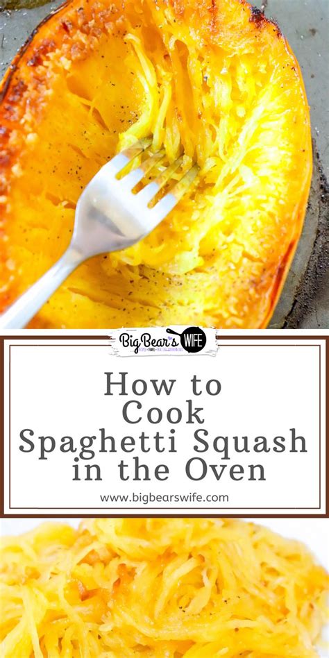 How To Cook Spaghetti Squash In The Oven Recipe Spaghetti Squash