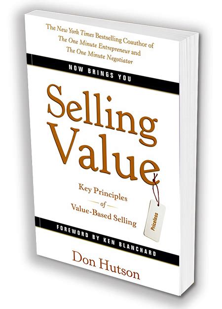 Selling Value - Don Hutson | Expert on Selling Value, Negotiations & Entrepreneurship