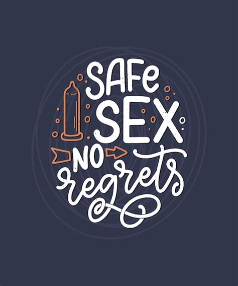 Safe Sex Slogan Great Design For Any Purposes Premium Vector