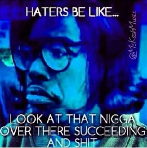 Haters Be Like Funny Statements Funny Quotes Funny Pictures